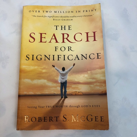 Robert McGee The Search for Significance - Picture 1 of 17